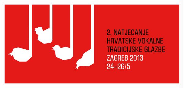 Rezultati 2. natjecanja hrvatske tradicijske vokalne glazbe _ Zagreb 2013