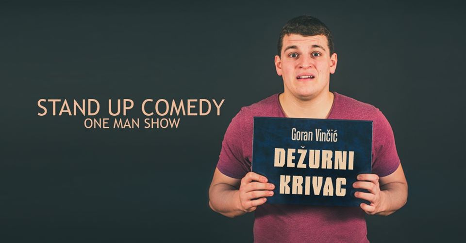 DEŽURNI KRIVAC, stand up comedy show