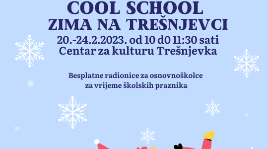 Cool School zima na Trešnjevci – besplatne radionice za djecu