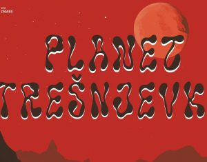 PLANET TREŠNJEVKA / ciklus znanstveno-fantastičnog filma
