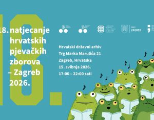 18. natjecanje hrvatskih pjevačkih zborova – Zagreb 2026.
