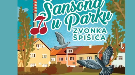 Šansona u Parku Zvonka Špišića – posveta gradu, šansoni i uspomenama