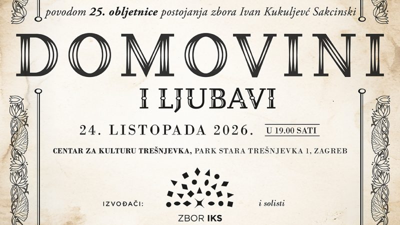Domovini i ljubavi – svečani koncert povodom 25 godina zbora „Ivan Kukuljević Sakcinski“